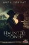 [Touchstone 11] • Haunted Town